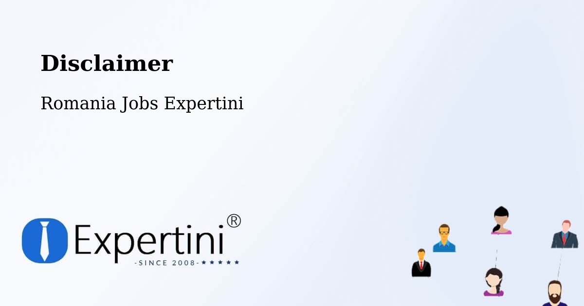 Disclaimer – Comuna Lazuri - Romania Jobs Expertini