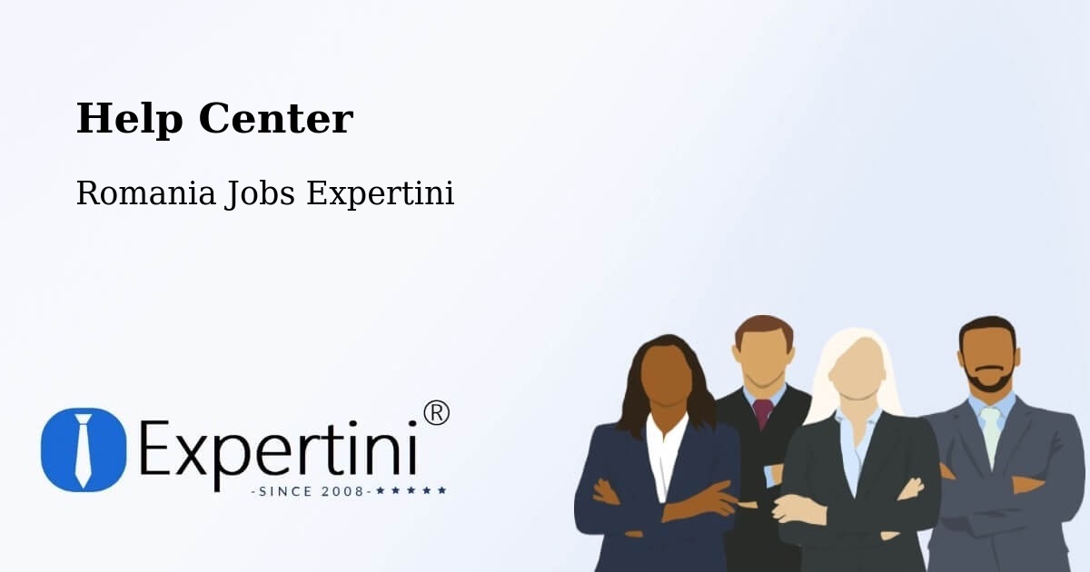 Help Center – Comuna Lazuri - Romania Jobs Expertini