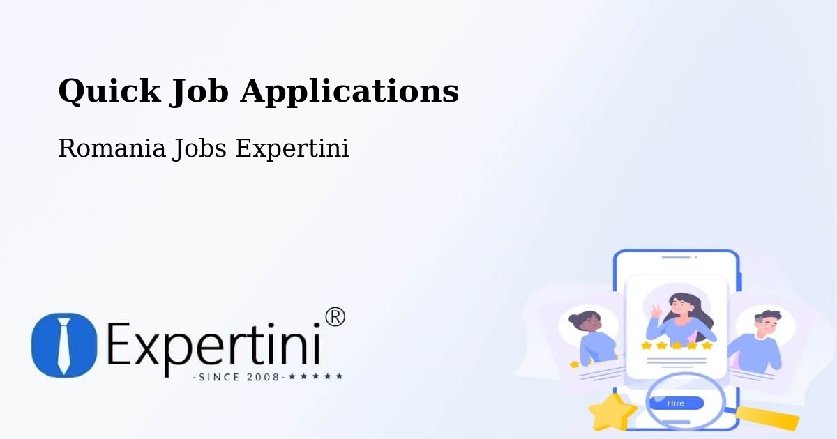 Quick Apply Feature – Comuna Lazuri - Romania Jobs Expertini