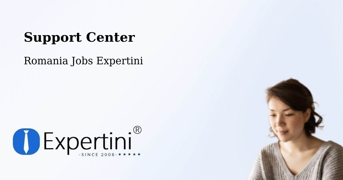 Support Services – Comuna Lazuri - Romania Jobs Expertini