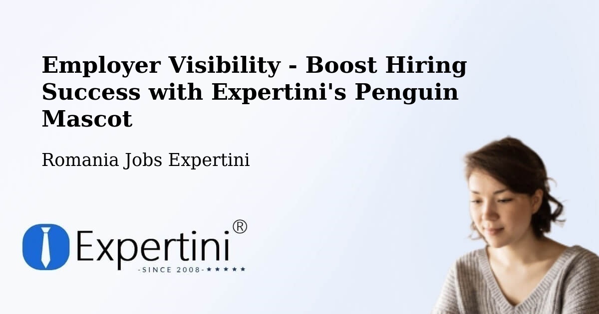 CV and Resume Visibility Optimization – Comuna Lazuri - Romania Jobs Expertini